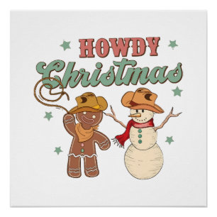 Howdy Christmas Cowboy Snowman Western Funny Poster