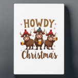 Howdy Christmas Funny Highland Cow Xmas Cows Lover Plaque<br><div class="desc">Howdy Christmas Funny Highland Cow Xmas Cows Lover Cute T-Shirt (3)</div>