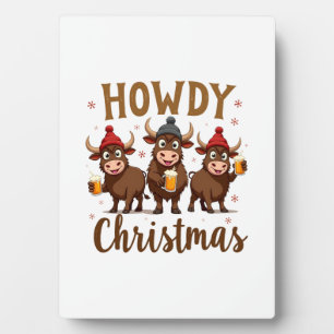 Howdy Christmas Funny Highland Cow Xmas Cows Lover Plaque