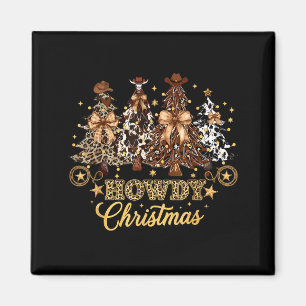 Howdy Christmas Xmas Tree Cowboy Western Coquette  Magnet