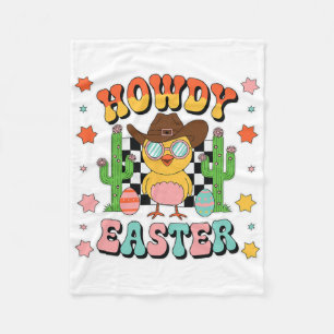 Howdy Cowboy Chicks Dig Me Easter Happy Easter Fleece Blanket