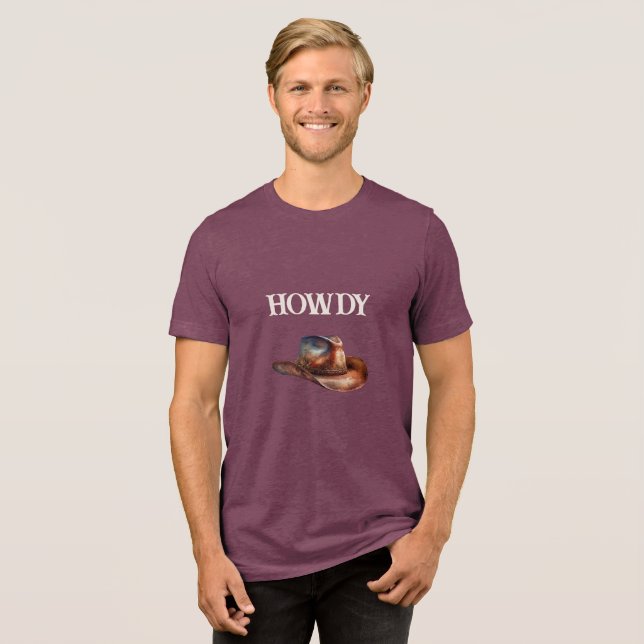 Howdy Cowboy Hat  Tri-Blend Shirt (Front Full)