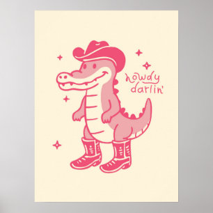 Howdy Darling Pink Crocodile Western Art Poster
