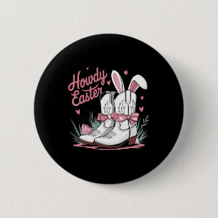 Howdy Easter 2 Inch Round Button
