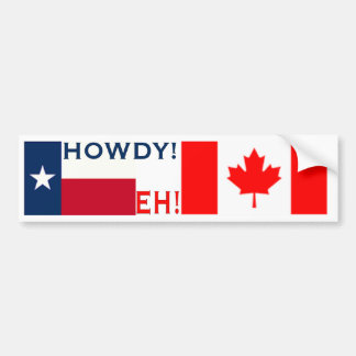 Howdy Eh Bumper Sticker