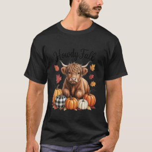 Howdy Fall Cute Highland Cow with Pumpkins and Lea T-Shirt