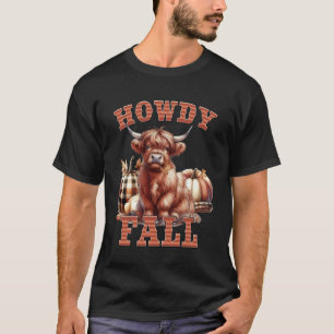 Howdy Fall Highland Cow Happy Thanksgiving Autumn T-Shirt