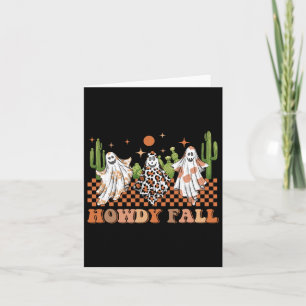 Howdy Fall Western Halloween Spooky Season With Ca Card