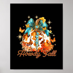 Howdy Fall Western Pumpkin Season Autumn Leaves Th Poster