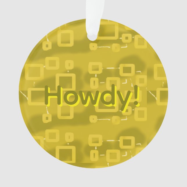 Howdy Geometric Ornament (Front)
