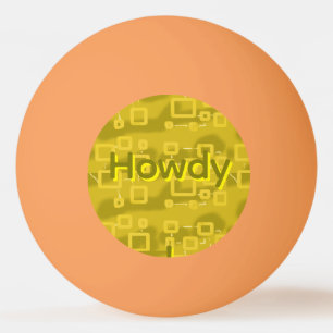 Howdy Geometric Ping Pong Ball