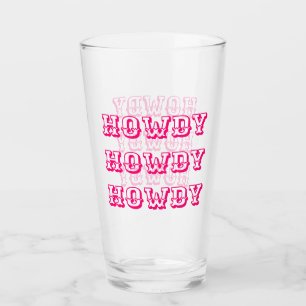 Howdy Glass