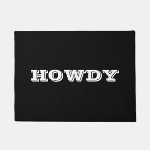 "Howdy" Greeting or Name, Black Doormat