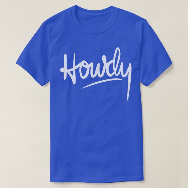 Howdy Hello T-Shirt (Design Front)