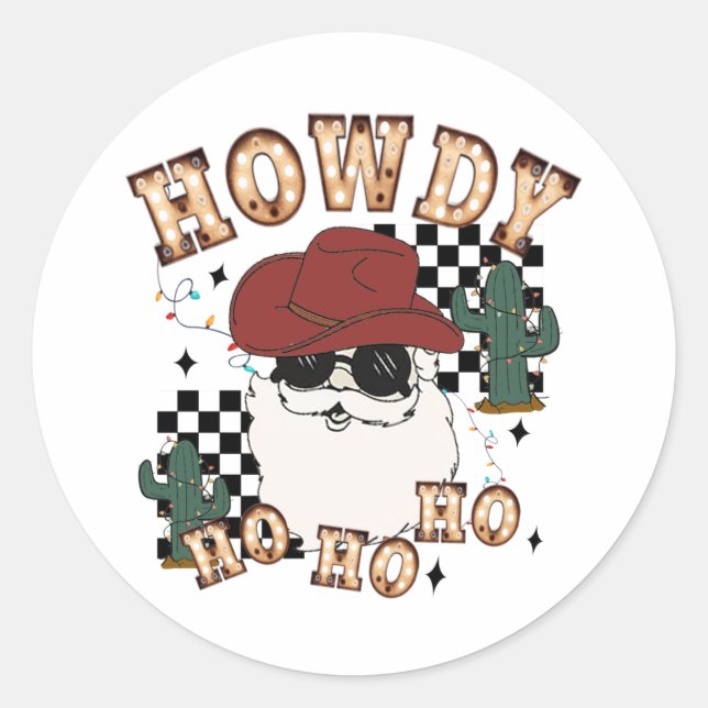 Howdy Ho Ho Santa Classic Round Sticker (Front)