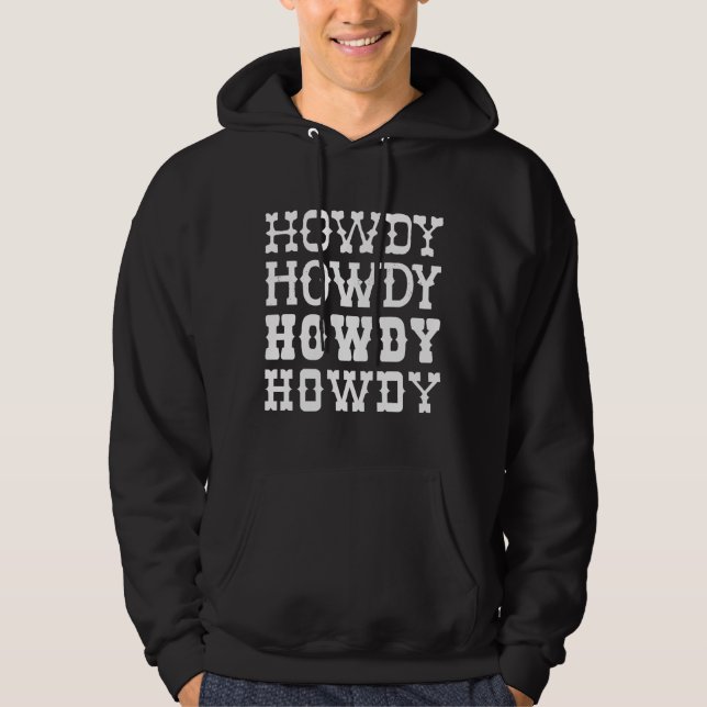 Howdy Hoodie (Front)