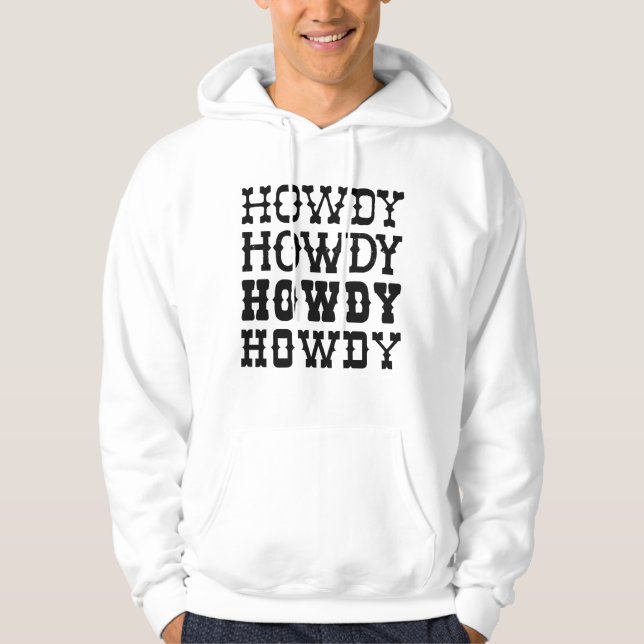 Howdy Hoodie (Front)