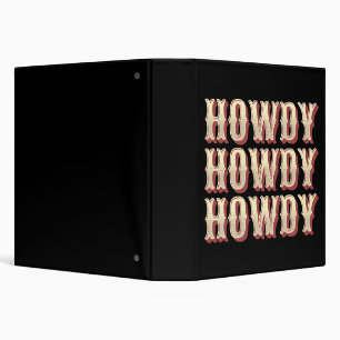 Howdy Howdy Howdy Binder