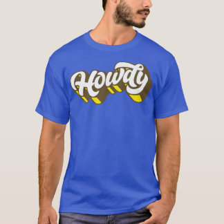 Howdy! Minimalist Typography Funny Western Country T-Shirt