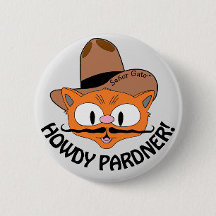HOWDY PARDNER! Cartoon Moustache Cat Señor Gato™ 2 Inch Round Button