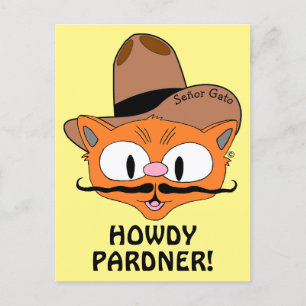 HOWDY PARDNER! Cowboy Moustache Cat Señor Gato™ Postcard