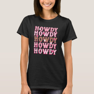 Howdy Pink Leopard Western Country Southern Rodeo T-Shirt