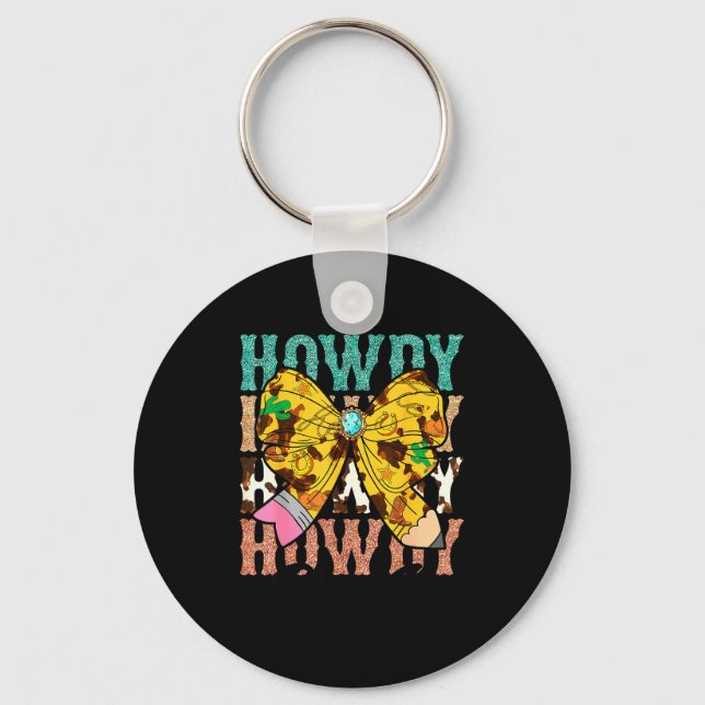 Howdy Pre-k 1st Grade Teacher Western Cowboy Cowgi Keychain (Front)