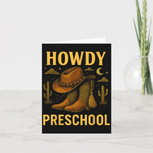 Howdy Preschool Rodeo Back To School Western Teach Card