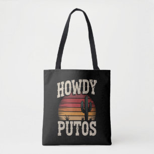 Howdy Putos Funny Cactus Retro Vintage Tote Bag