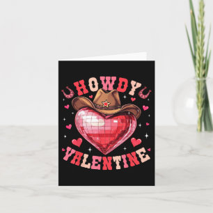 Howdy Valentine Disco Heart Cowboy Hat Western Val Card