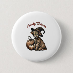 Howdy Witches Halloween Highland Cow 2 Inch Round Button