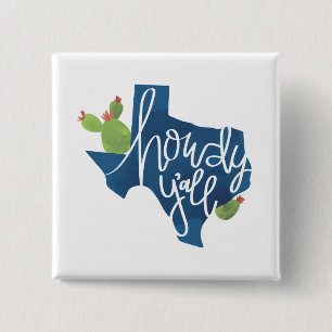 Howdy Y'all Texas Texan Blue Bonnet Cactus 2 Inch Square Button