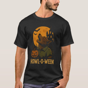 Howl-O-Ween Halloween T-Shirt – Funny Werewolf Pun