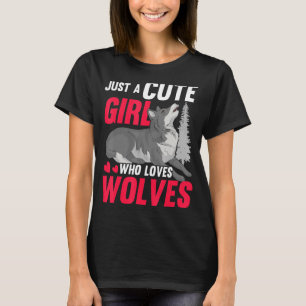 Howling Wolf  Women Just A Cute Girl Who Loves Wol T-Shirt