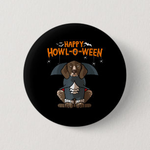 Howloween German Shorthaired Pointer Dog Halloween 2 Inch Round Button