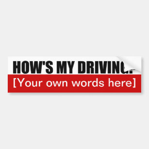 hows-my-driving-template-02 bumper sticker