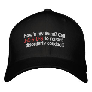 How's my living? call J E S U S Customize it Embroidered Hat