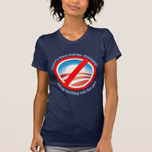 Hows that Hopey Changey Thing Working Out for ya? T-Shirt
