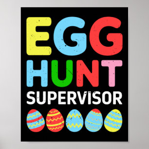 Howzat28 - Egg Hunt Supervisor Funny Easter Family Poster