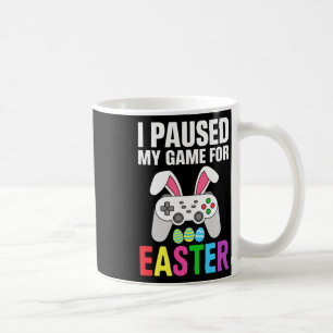 Howzat28 - I Paused My Game To Egg Hunt Gamer East Coffee Mug
