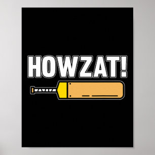 Howzat Cricket Sports Player Lover Team Coach Grap Poster