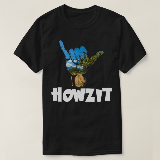 Howzit Hawaii Hello Sign Souvenir Novelty  T-Shirt (Design Front)