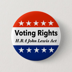 HR4 John Lewis Voting Rights Act 2 Inch Round Button