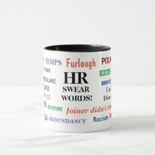 HR Human Resources Swear Words Funny Pet Peeves  Mug