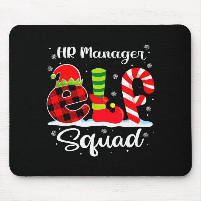 Hr Manager Elf Squad Christmas Recruiter Matching  Mouse Pad (Front)