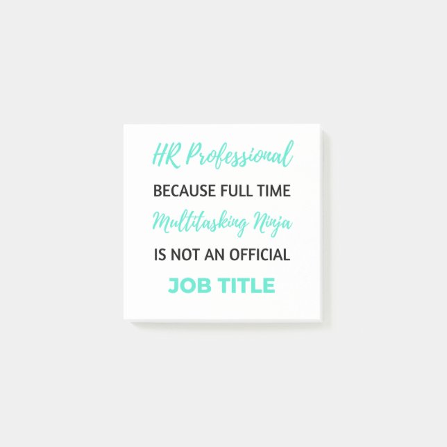 HR Professional Because Full Time Multitasking 2 Post-it Notes (Front)