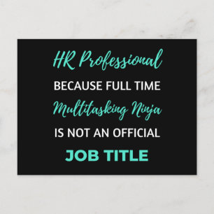 HR Professional Because Full Time Multitasking Holiday Postcard