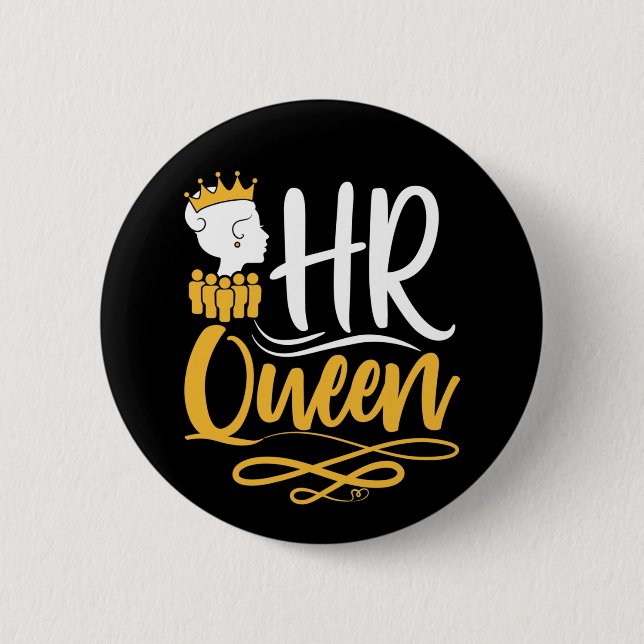 HR Queen Human Resources Manager Women 2 Inch Round Button (Front)