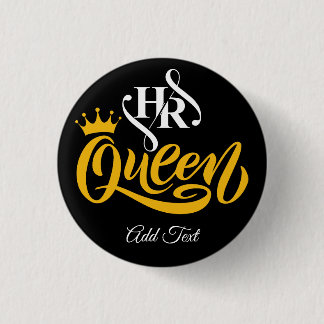 HR Queen Human Resources Women 1 Inch Round Button