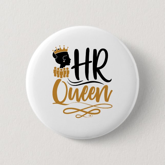 HR Queen Human Resources Women 2 Inch Round Button (Front)